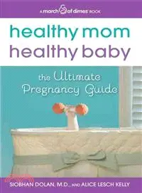 在飛比找三民網路書店優惠-Healthy Mom, Healthy Baby ─ Th