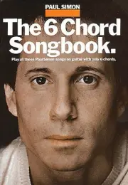Paul Simon 6 Chord Songbook Easy Guitar & Lyrics 30 Songs Sheet Music Book