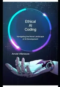 在飛比找博客來優惠-Ethical AI Coding: Navigating 