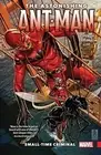 ASTONISHING ANT-MAN Volume 2 SMALL-TIME CRIMINAL Graphic Novel