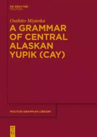 在飛比找博客來優惠-A Grammar of Central Alaskan Y