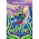 ALEX NEPTUNE, PIRATE HUNTER：BOOK 2/DAVID OWEN【三民網路書店】