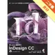 跟Adobe徹底研究InDesign CC[二手書_良好]11315147220 TAAZE讀冊生活網路書店