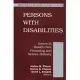 Persons With Disabilities: Issues in Health Care Financing and Service Delivery