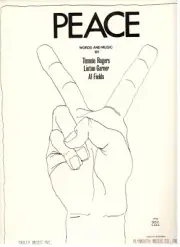 ROGERS/GARNER/FIELDS "PEACE" PIANO/VOCAL/GUITAR SHEET MUSIC-1970-RARE-NEW-MINT!!
