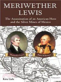 在飛比找三民網路書店優惠-Meriwether Lewis ― The Assassi