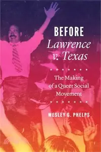 在飛比找三民網路書店優惠-Before Lawrence V. Texas: The 