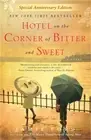 Hotel on the Corner of Bitter and Sweet (Paperback or Softback)