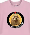 Dog T Shirt Men Women 5 Colors -I Love My Cocker Spaniel - Sweatshirt Available