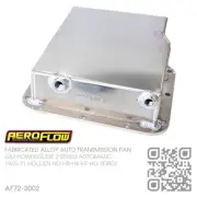 AEROFLOW FAB ALLOY POWERGLIDE AUTO 3" DEEP PAN [HOLDEN HK-HT-HG SERIES/MONARO]