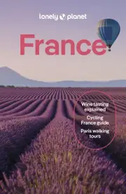 NEW BOOK Lonely Planet France by Nicola Williams (2024)