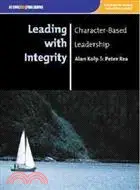 在飛比找三民網路書店優惠-Leading With Integrity—Charact