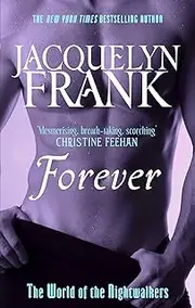 Forever (World of Nightwalkers Book 2)