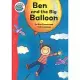 Ben and the Big Balloon