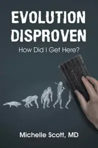 在飛比找博客來優惠-Evolution Disproven: How Did I