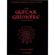 The Guitar Grimoire: A Compendium of Formulas for Guitar Scales and Modes