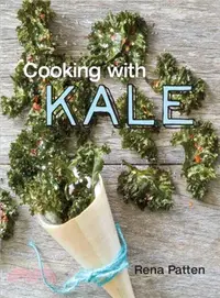 在飛比找三民網路書店優惠-Cooking with Kale