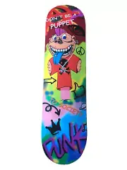 "Don't Be A Puppet- F#$k IT!" 7 ply maple Skate deck w. griptape 80.5 x 20.5cm