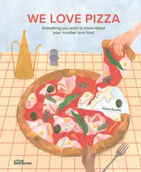 在飛比找誠品線上優惠-We Love Pizza: Everything You 