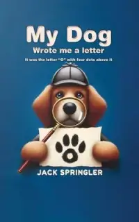 在飛比找博客來優惠-My Dog Wrote Me A Letter: It w
