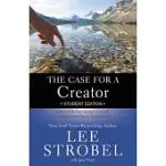 THE CASE FOR A CREATOR: A JOURNALIST INVESTIGATES SCIENTIFIC EVIDENCE THAT POINTS TOWARD GOD