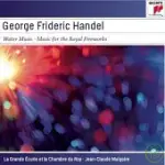 HANDEL: MUSIC FOR THE ROYAL FIREWORKS; WATER MUSIC SUITE 1-3 / MALGOIRE, JEAN-CLAUDE