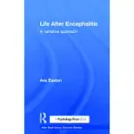 LIFE AFTER ENCEPHALITIS: A NARRATIVE APPROACH