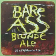 BARE ASS BLONDE ALE Beer COASTER Mat, DuClaw, MARYLAND, oh yeah starts last line