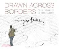 在飛比找三民網路書店優惠-Drawn Across Borders: Stories 