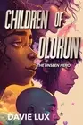 Children of Olorun: The Unseen Hero by Davie Lux Paperback Book