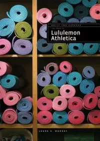 在飛比找博客來優惠-The Story of Lululemon Athleti