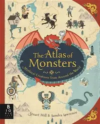 在飛比找誠品線上優惠-The Atlas of Monsters