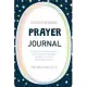 Prayer Journal for Girls Ages 10-12: A Creative Journal Praying The Prayers Of The Bible For Kids, 3 Minute Gratitude Journal, Praise and Thanks Daily