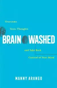 在飛比找博客來優惠-Brain Washed: Overcome Toxic T