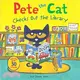 Pete the Cat Checks Out the Library (includes over 30 stickers)(平裝本)