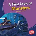 A FIRST LOOK AT MONSTERS