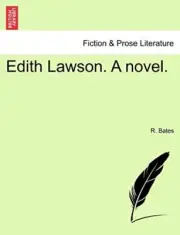Edith Lawson. A novel.