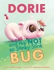 DORIE and the Not so Stinky Stink Bug by Ekaterina Ilchenko (English) Paperback