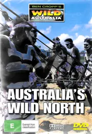 BEN CROPP'S WILD AUSTRALIA AUSTRALIA'S WILD NORTH -Educational DVD Series New