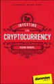 Investing in Cryptocurrency for Dummies