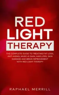 在飛比找博客來優惠-Red Light Therapy: The Complet