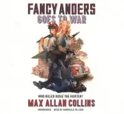 Fancy Anders Goes to War : Who Killed Rosie the Riveter? Library Edition, CD/...