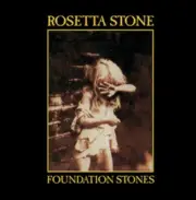 ROSETTA STONE - FOUNDATION STONES - New Vinyl Record - A11501z