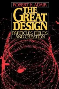 在飛比找博客來優惠-The Great Design: Particles, F