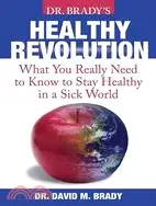 在飛比找三民網路書店優惠-Dr. Brady's Health Revolution: