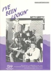 NITTY GRITTY DIRT BAND-I'VE BEEN LOOKIN' SHEET MUSIC-PIANO/VOCAL/GUITAR-1988-NEW