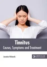 在飛比找博客來優惠-Tinnitus: Causes, Symptoms and