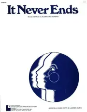 ALDEMARO ROMERO IT NEVER ENDS SHEET MUSIC PIANO/VOCAL/GUITAR/CHORDS 1972 NEW