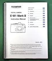 Olympus E-M1 Mark III Instruction Manual: 333 Pages & Protective Covers!