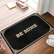 Welcome Mats Funny Be Mine Doormat Fall Porch Mat House Mats Outdoor Funny (Color : Colour, Size : 65X90CM)